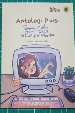 Buku Antologi Puisi RUmus Cinta yang Tertulis di Layar Komputer.